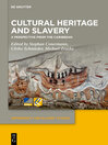 Cultural Heritage and Slavery